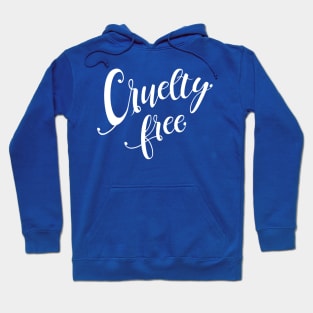 Cruelty free Hoodie